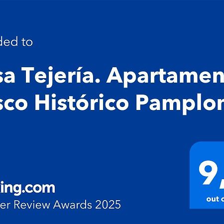 Casa Tejeria. Apartamento Casco Historico Pamplona Eksteriør billede